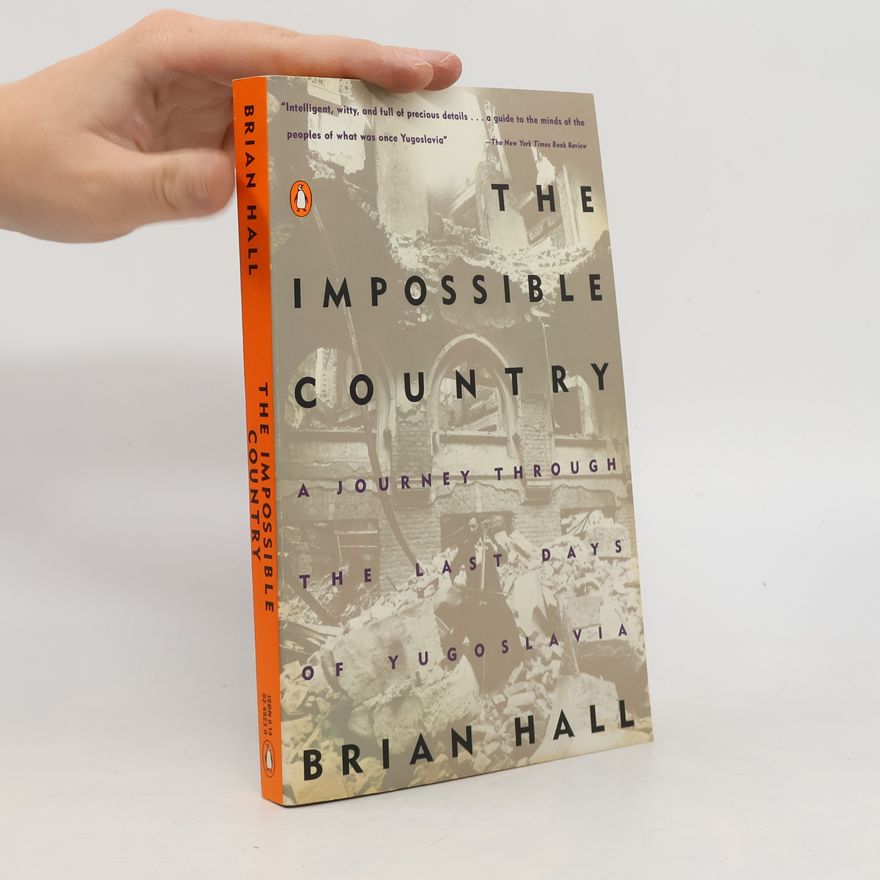 Brian Hall The Impossible Country