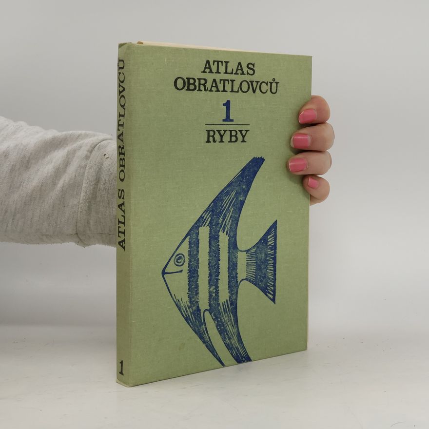 Kolektiv autorů Atlas obratlovců. 1. Ryby