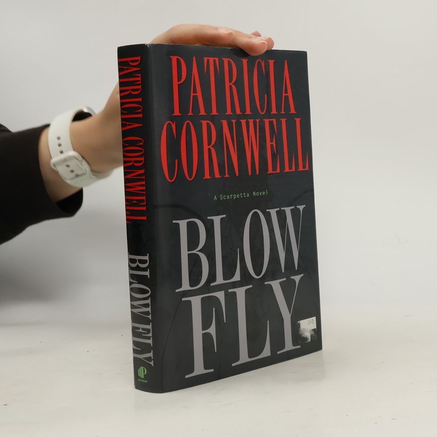 Patricia Cornwell Scarpetta: Blow Fly