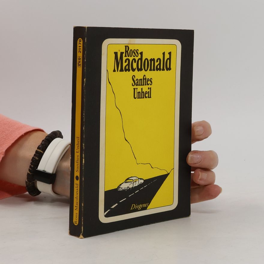 Ross Macdonald Sanftes Unheil