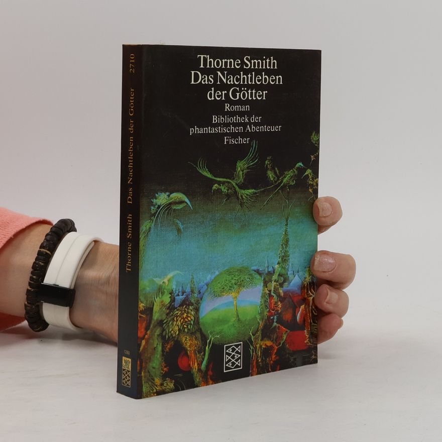 Thorne Smith Das Nachtleben der Götter