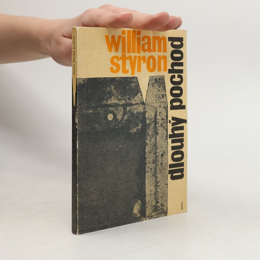 William Styron Dlouhý pochod