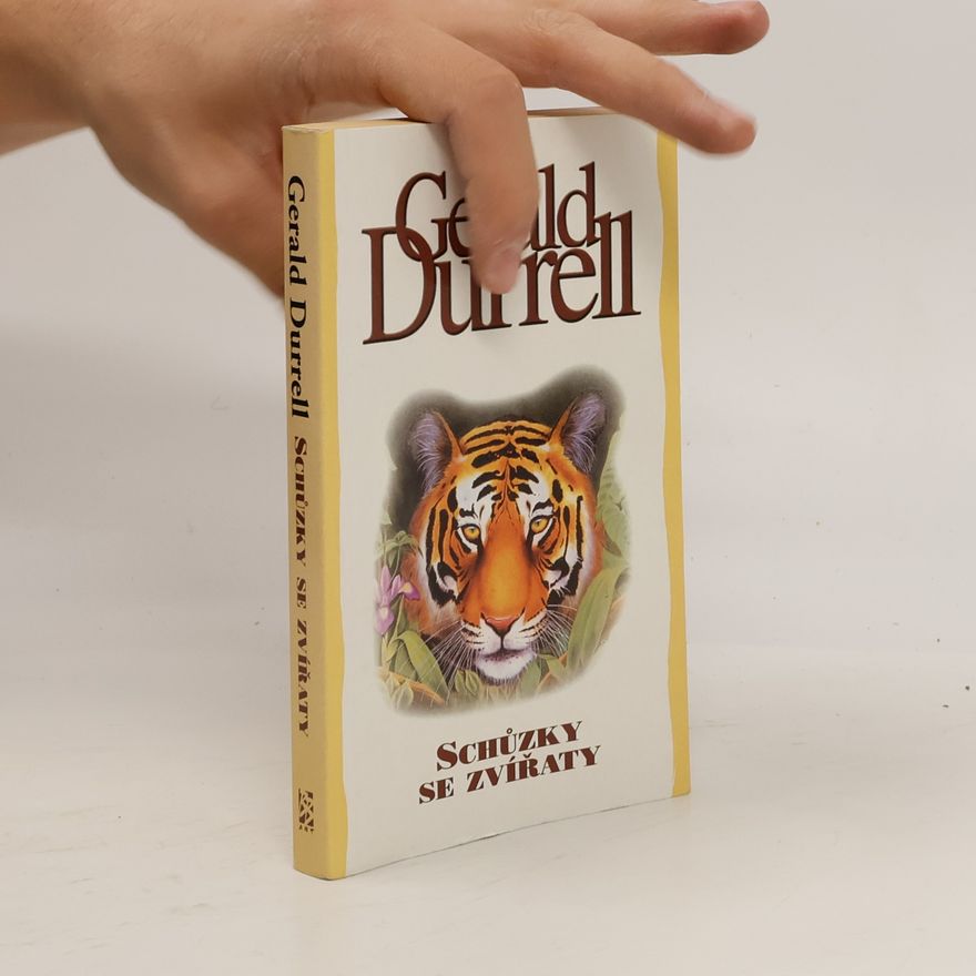 Gerald Durrell Schůzky se zvířaty