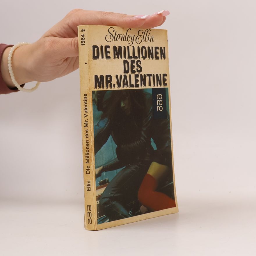 Stanley Ellin Die Millionen des Mister Valentine