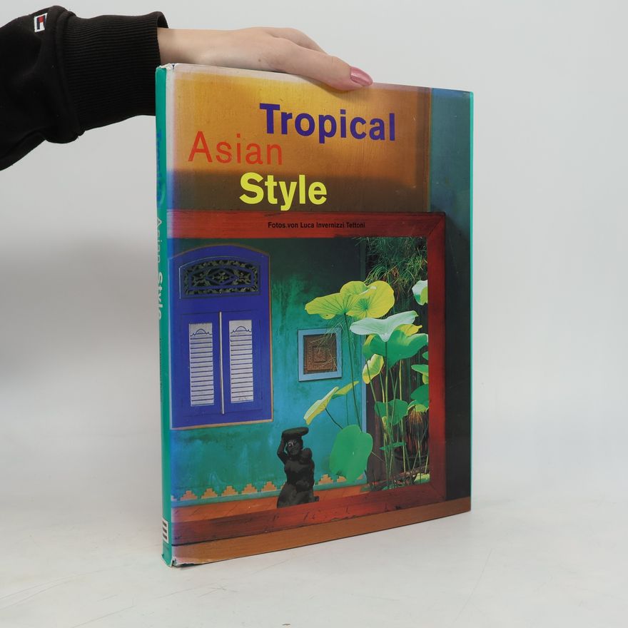 Luca Invernizzi Tettoni Tropical Asian Style