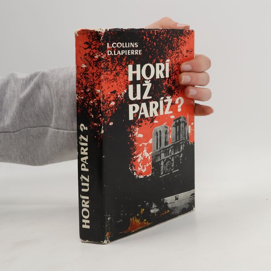Dominique Lapierre Horí už Paríž?