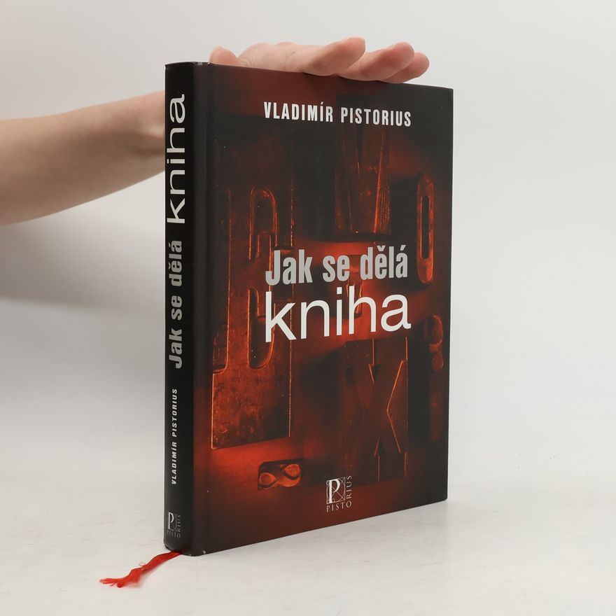 Vladimír Pistorius Jak se dělá kniha