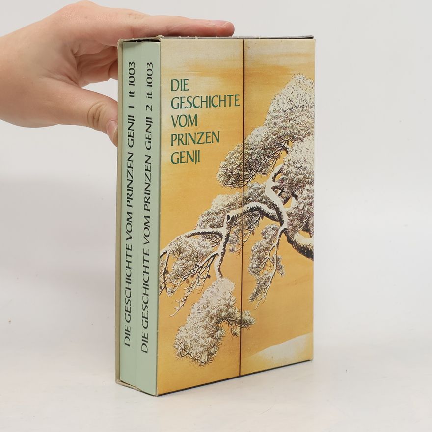Murasaki Šikibu Die Geschichte vom Prinzen Genji, 2 Bde.. Wie sie geschrieben wurde um das Jahr eintausend unserer Zeitrechnung
