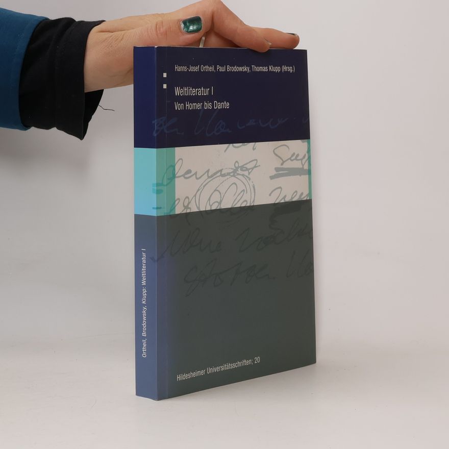Hanns-Josef Ortheil Hildesheimer Universitätsschriften - 1: Weltliteratur