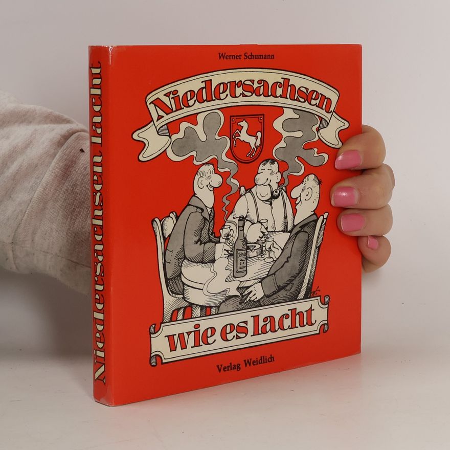 Werner Schumann Niedersachsen wie es lacht