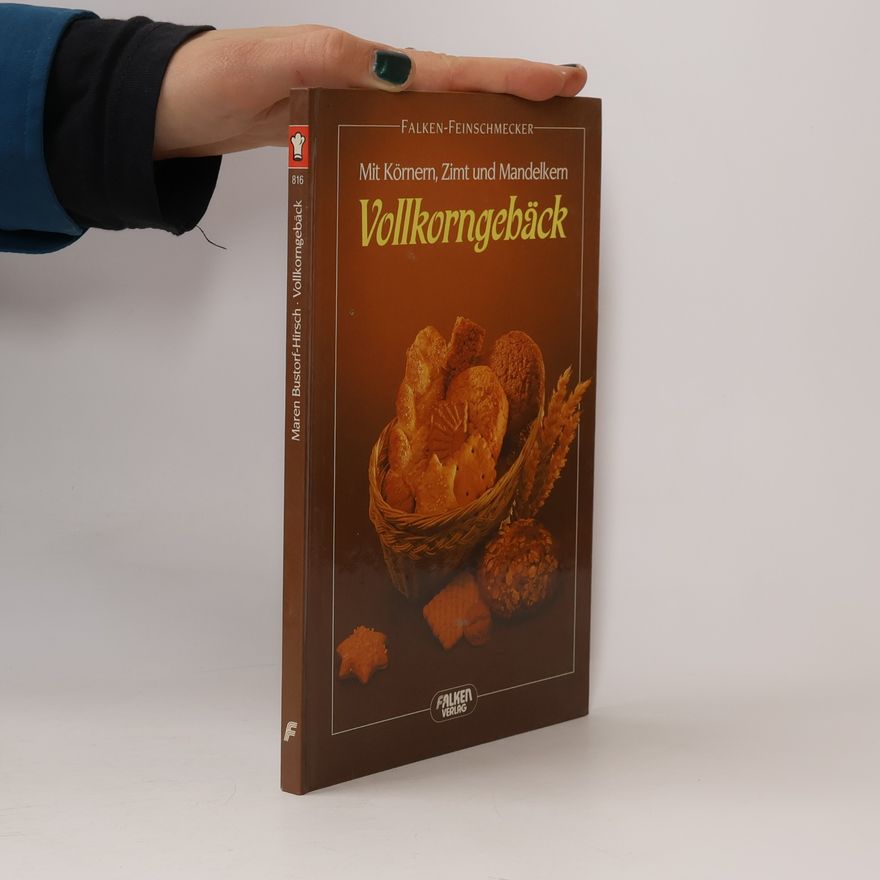 Maren Bustorf-Hirsch Vollkorngebäck