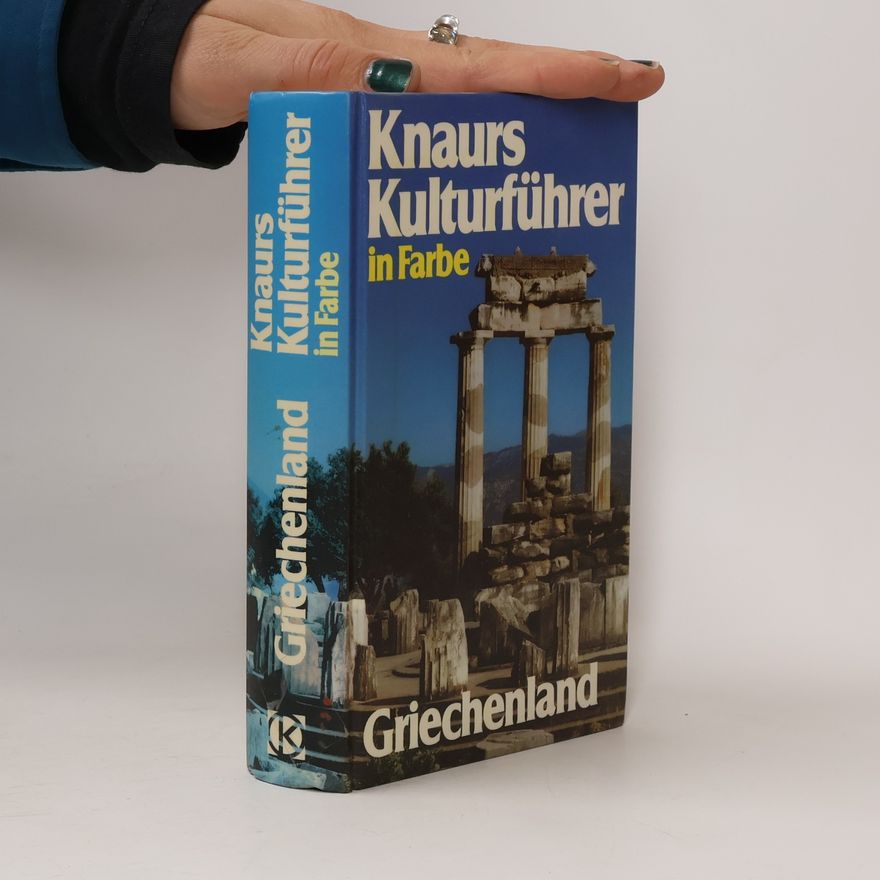 Franz N Mehling Knaurs Kulturführer in Farbe Griechenland