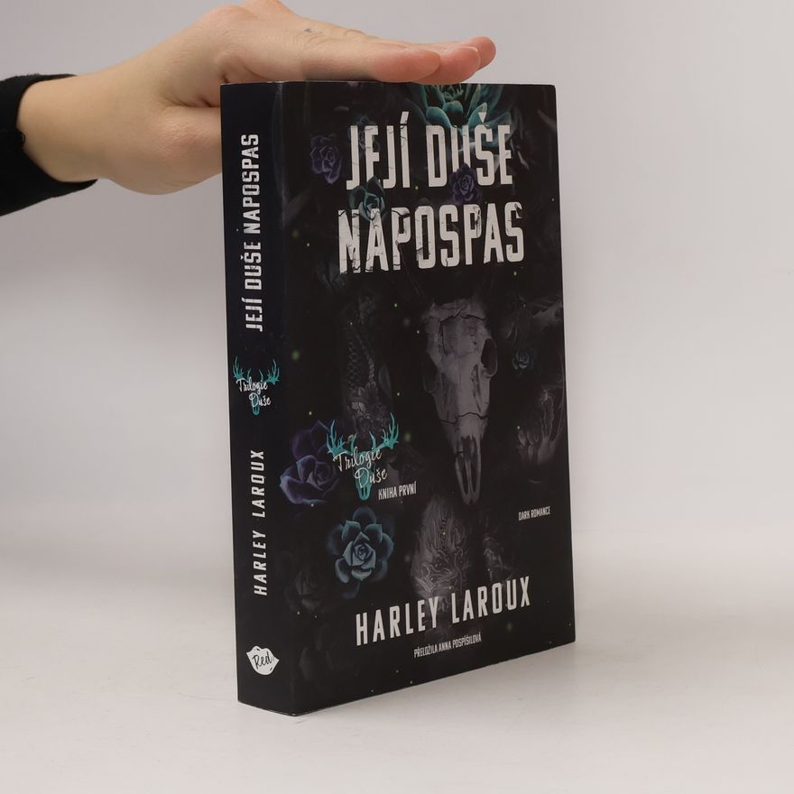 Harley Laroux Její duše napospas