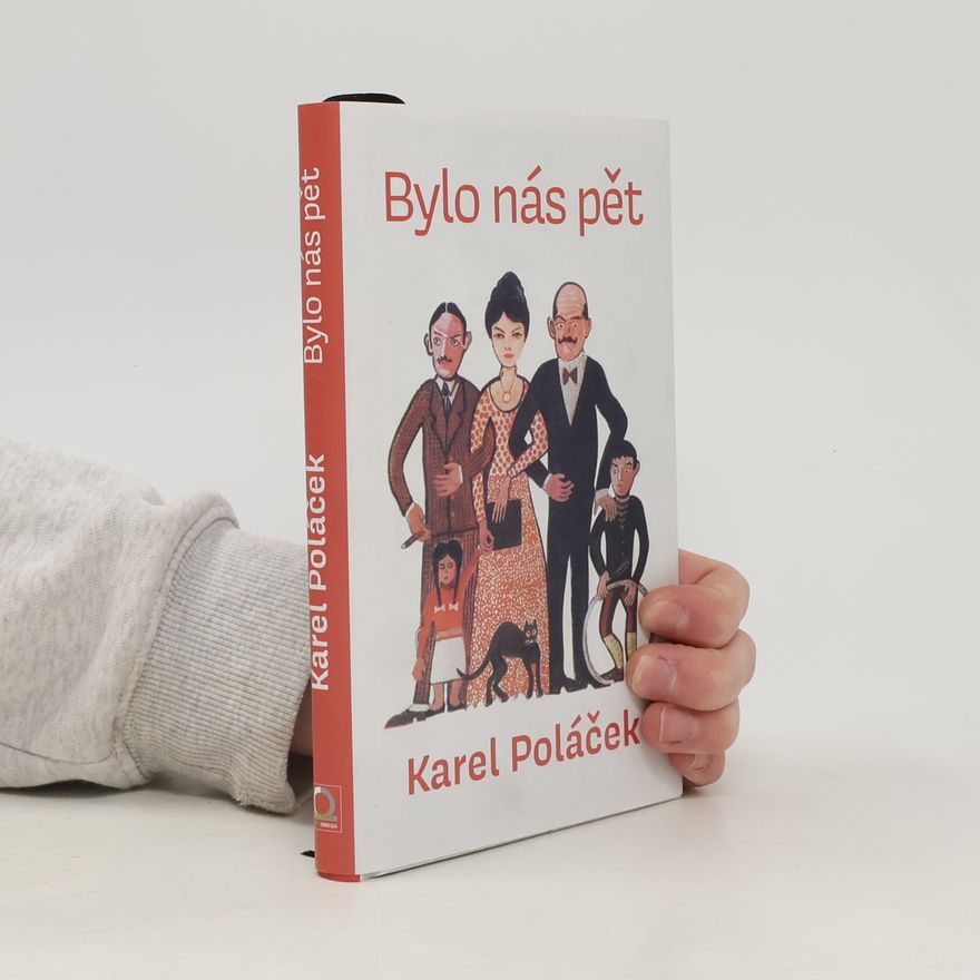 Karel Poláček Bylo nás pět