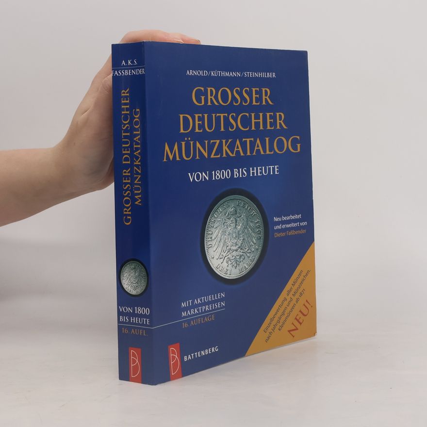 Dirk Steinhilber Großer deutscher Münzkatalog von 1800 bis heute - 16. Auflage