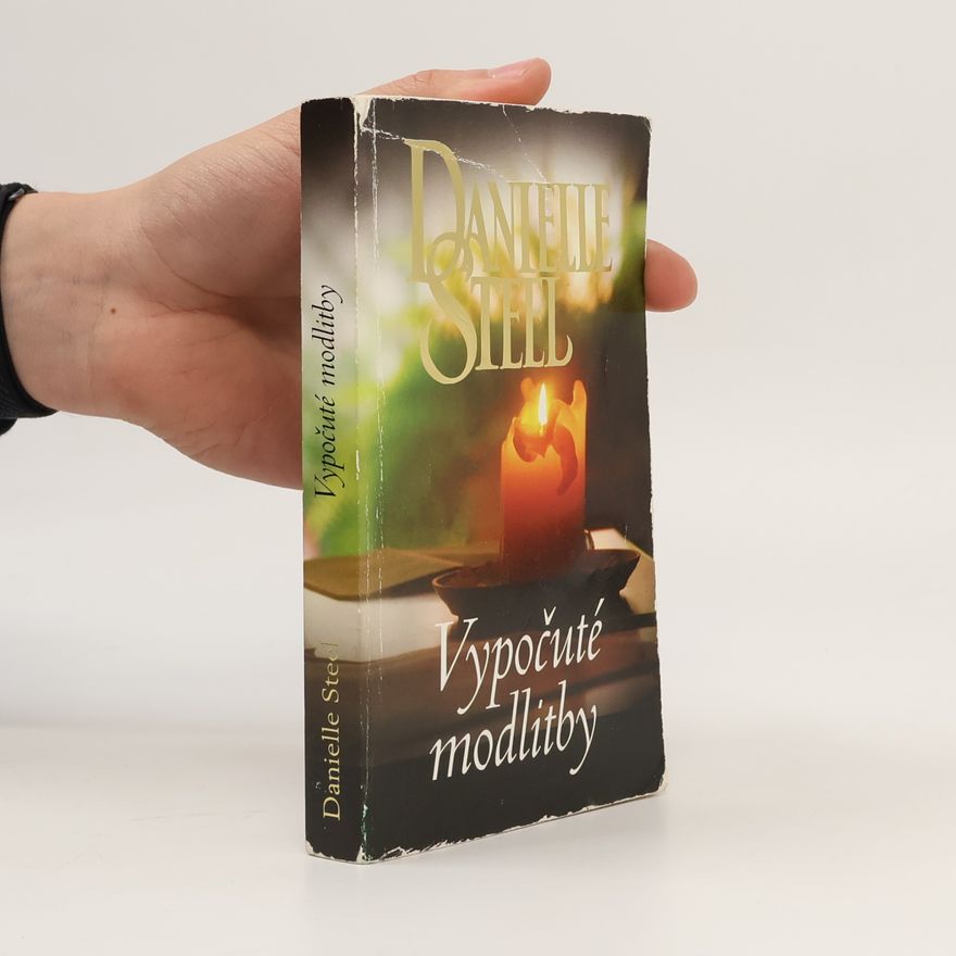 Danielle Steel Vypočuté modlitby