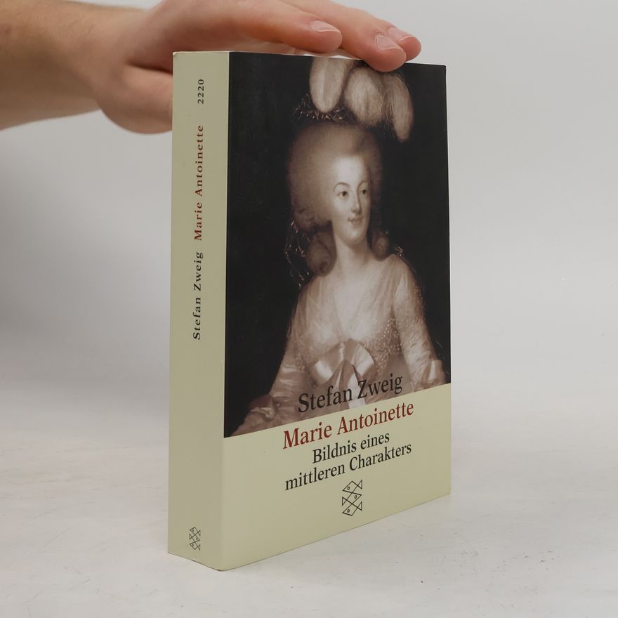 Stefan Zweig Marie Antoinette