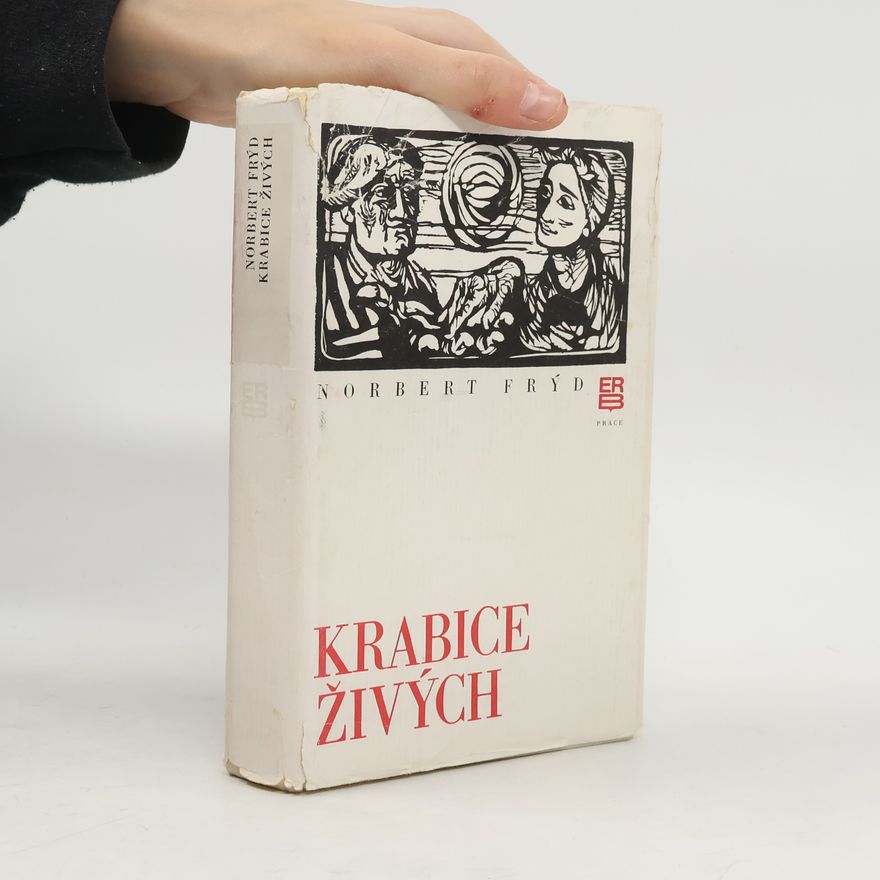 Norbert Frýd Krabice živých