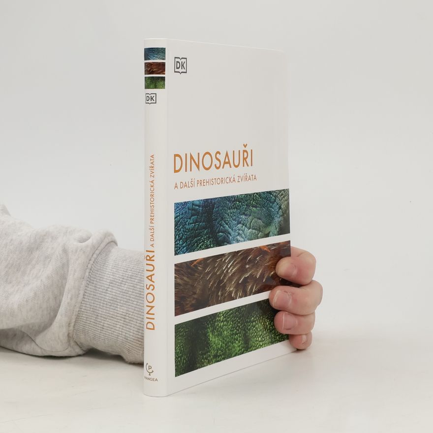 Hazel Richardson Dinosauři a další prehistorická zvířata