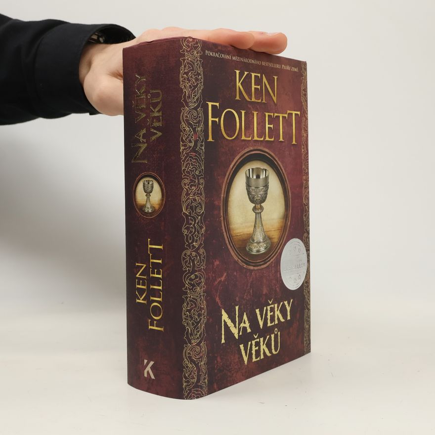 Ken Follett Na věky věků