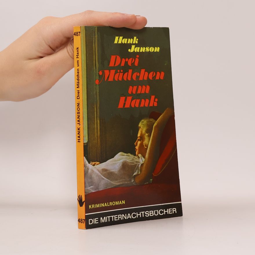 Hank Janson Drei Mädchen um Hank
