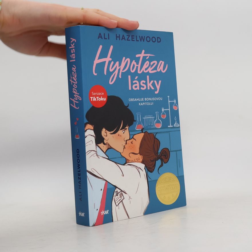 Ali Hazelwood Hypotéza lásky