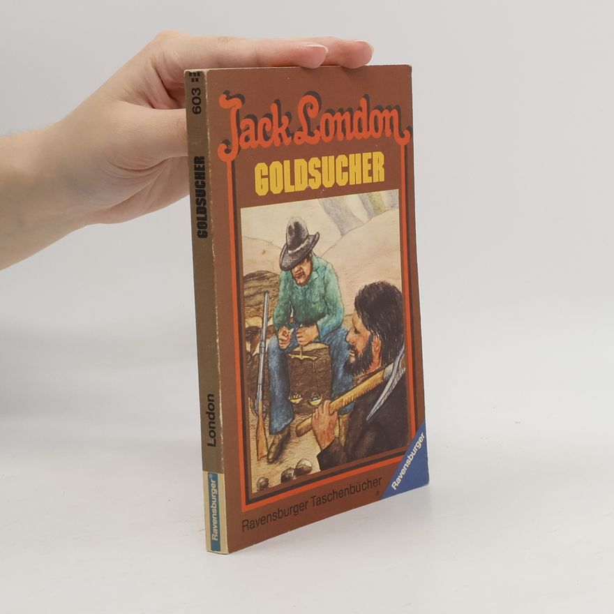 Jack London Goldsucher