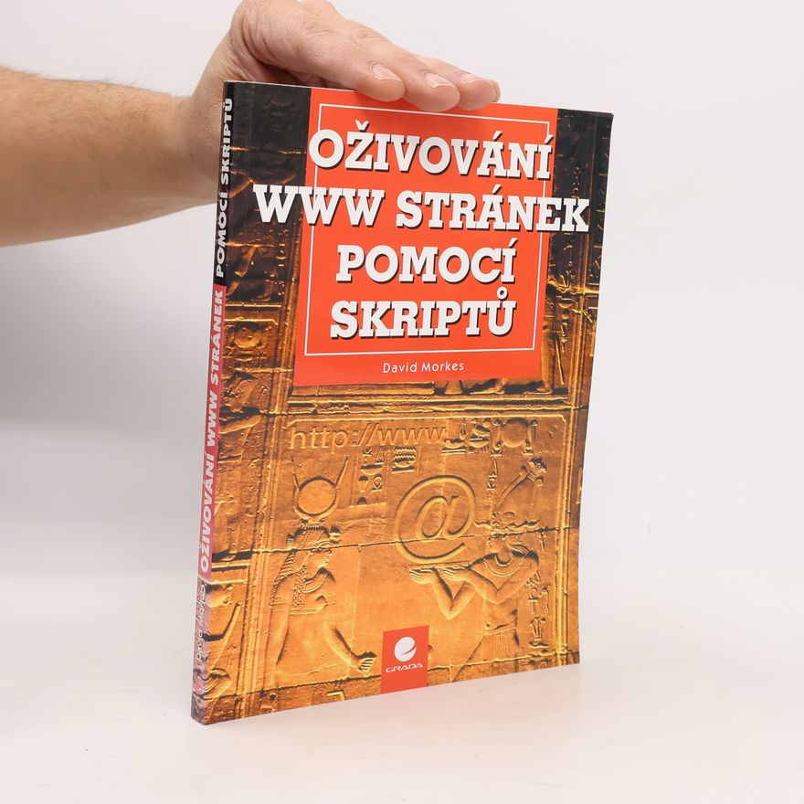 David Morkes Oživování WWW stránek pomocí skriptů