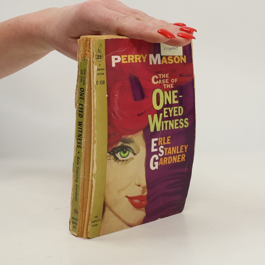 Erle Stanley Gardner The Case of the One-Eyed Witness