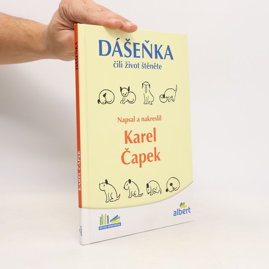 Karel Čapek Dášeňka čili Život štěněte