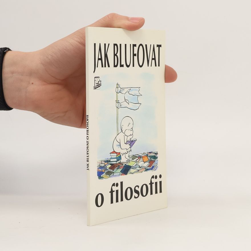 Jim Hankinson Jak blufovat o filosofii