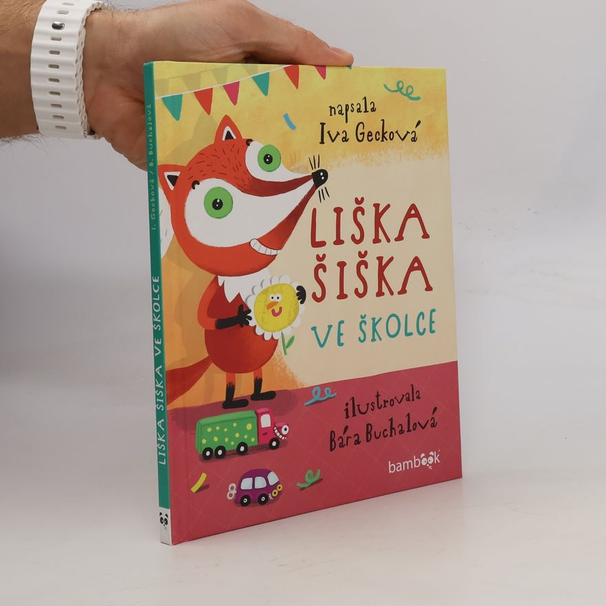 Iva Gecková Liška Šiška ve školce