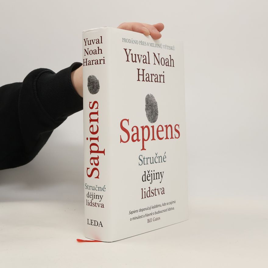 Yuval Noah Harari Sapiens : stručné dějiny lidstva