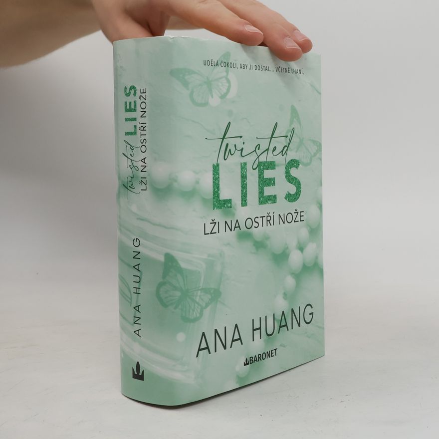 Ana Huang Twisted Lies. Lži na ostří nože