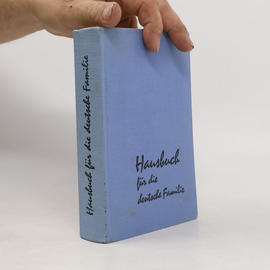 Various authors Hausbuch für die deutsche Familie
