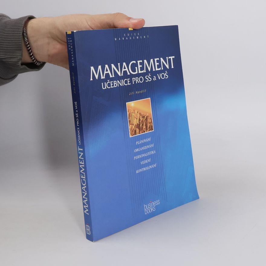 Jiří Handlíř Management pro střední a vyšší odborné školy