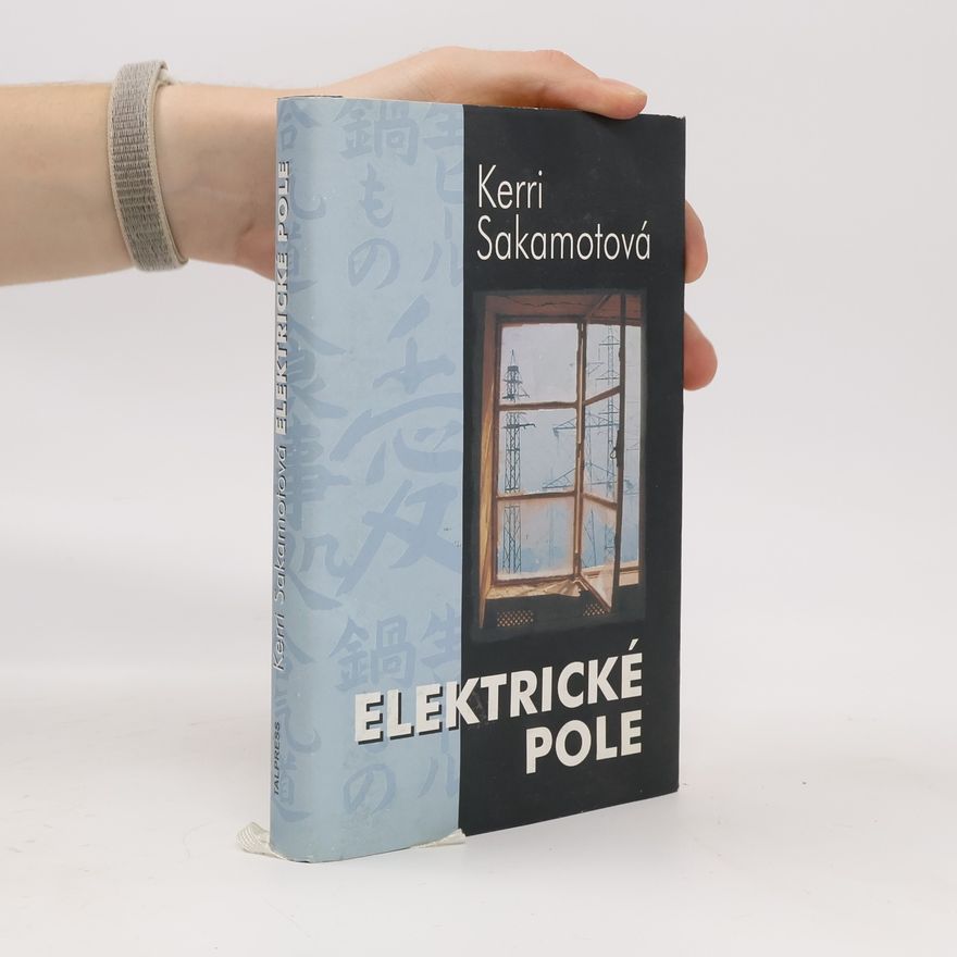 Kerri Sakamoto Elektrické pole