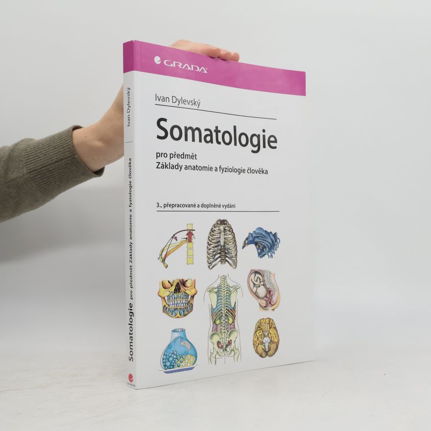 Ivan Dylevský Somatologie