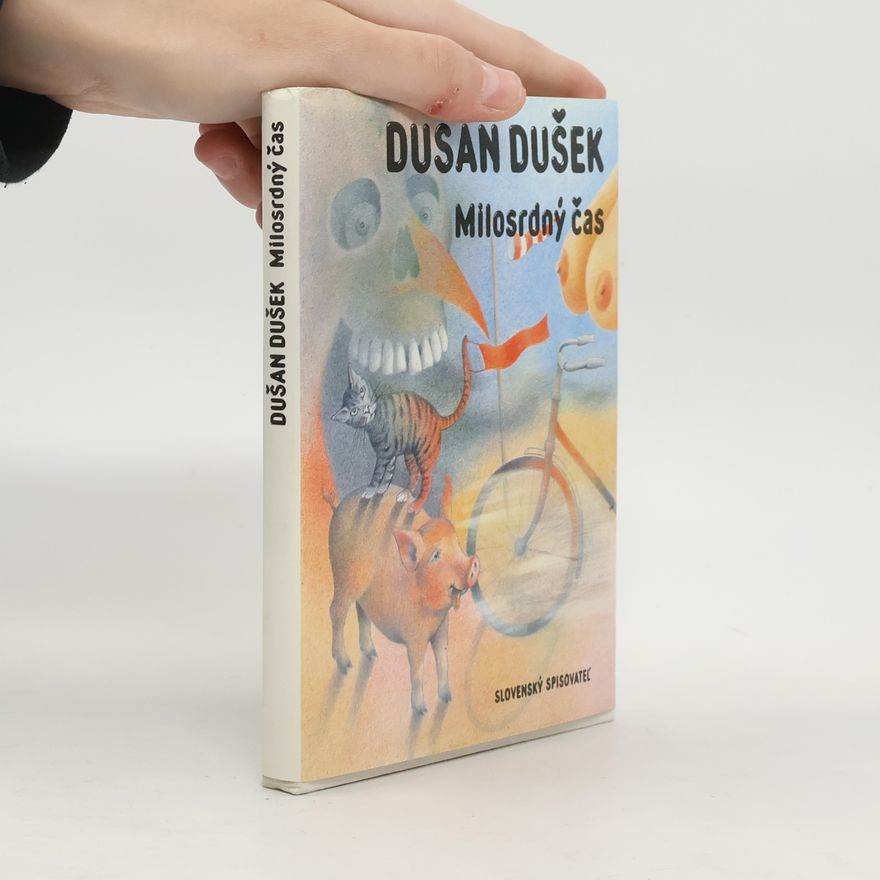 Dušan Dušek Milosrdný čas
