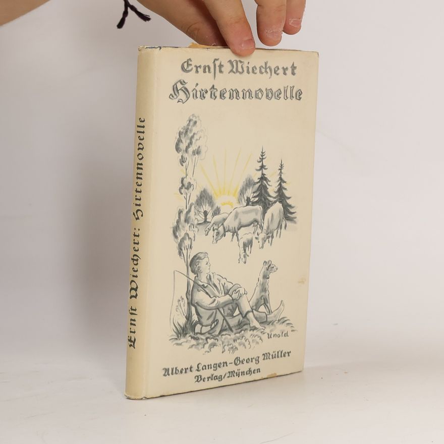 Ernst Wiechert Hirtennovelle