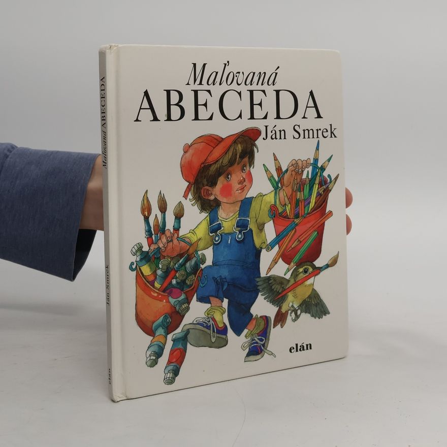 Ján Smrek Maľovaná abeceda