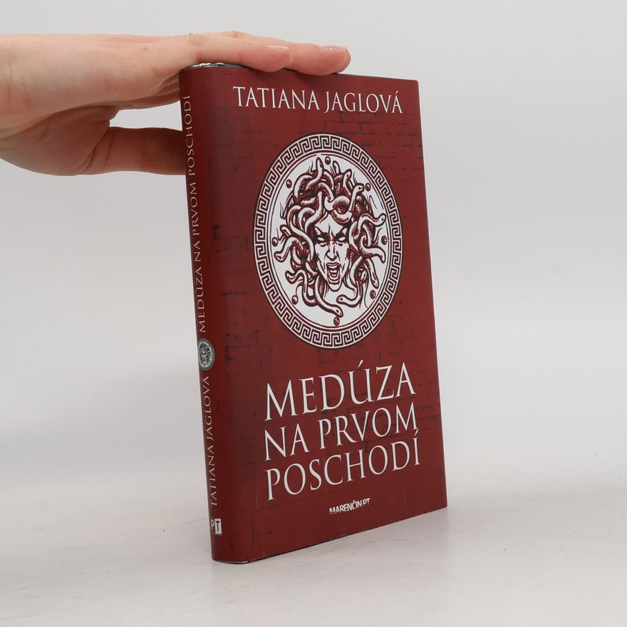 Tatiana Jaglová Medúza na prvom poschodí