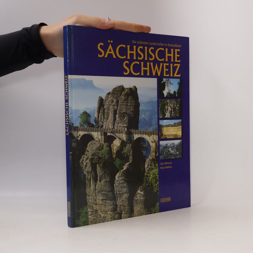 Udo Pellmann Sächsische Schweiz