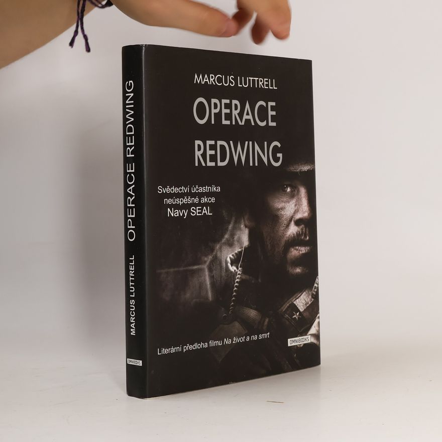 Marcus Luttrell Operace Redwing
