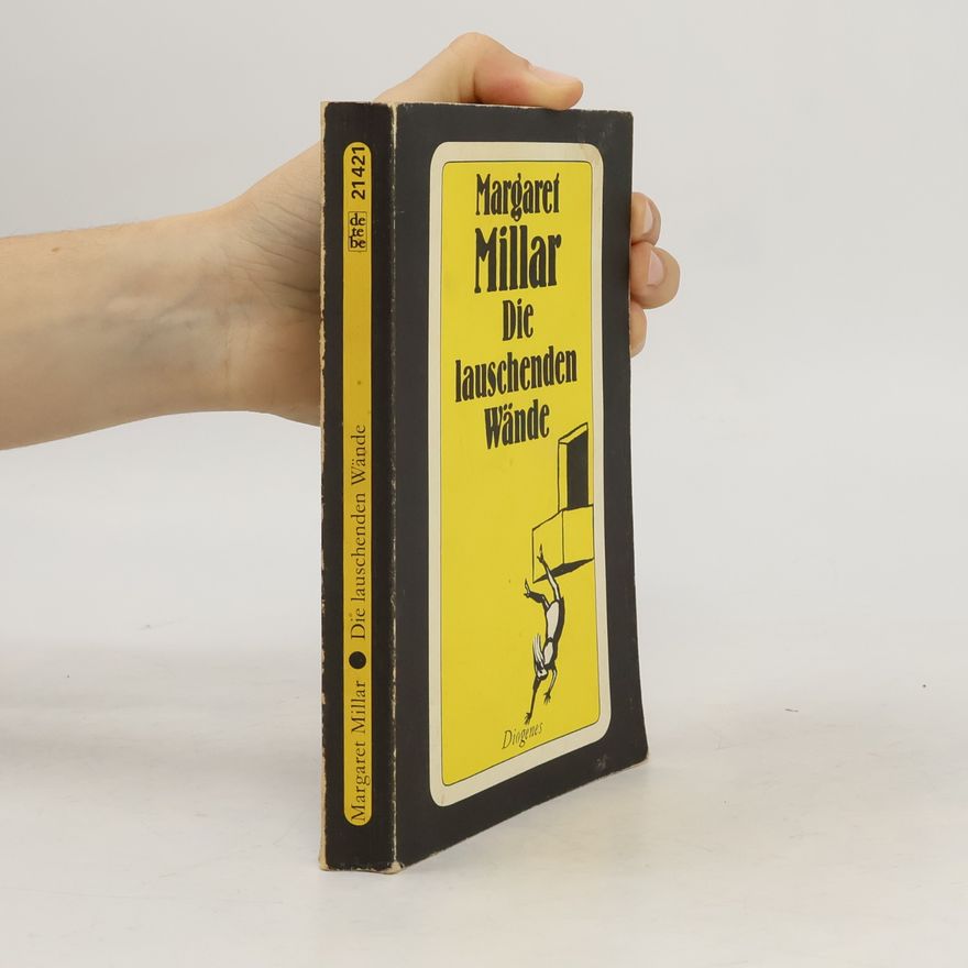 Margaret Millar Die lauschenden Wände