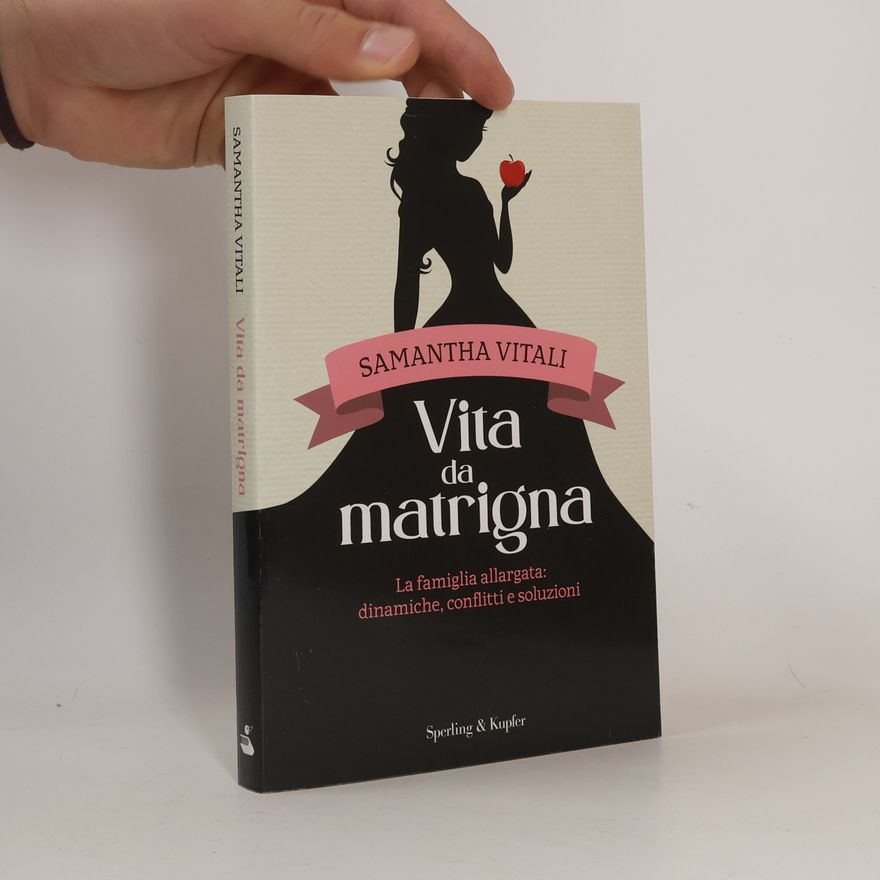 Samantha Vitali Vita da matrigna