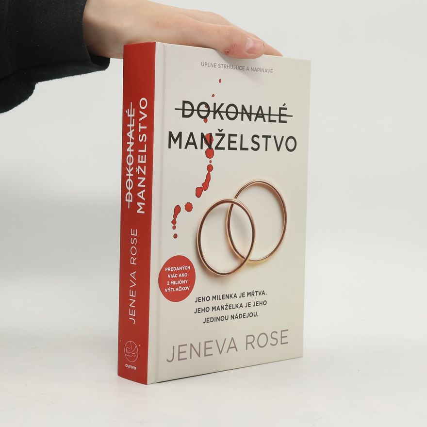 Jeneva Rose Dokonalé manželstvo