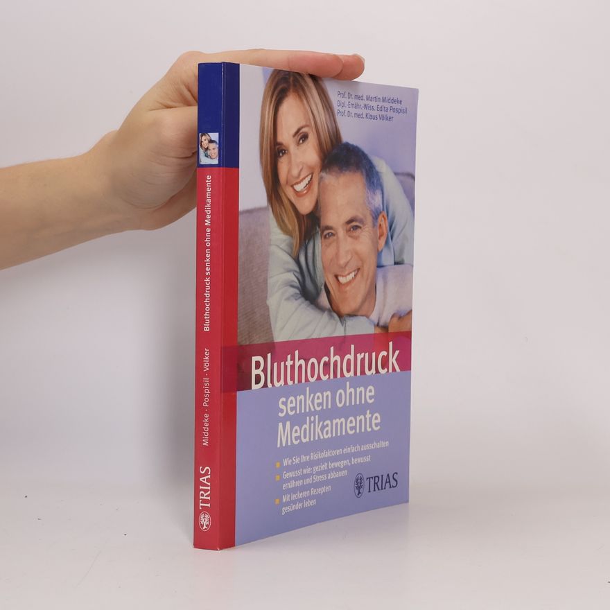 Martin Middeke Bluthochdruck senken ohne Medikamente