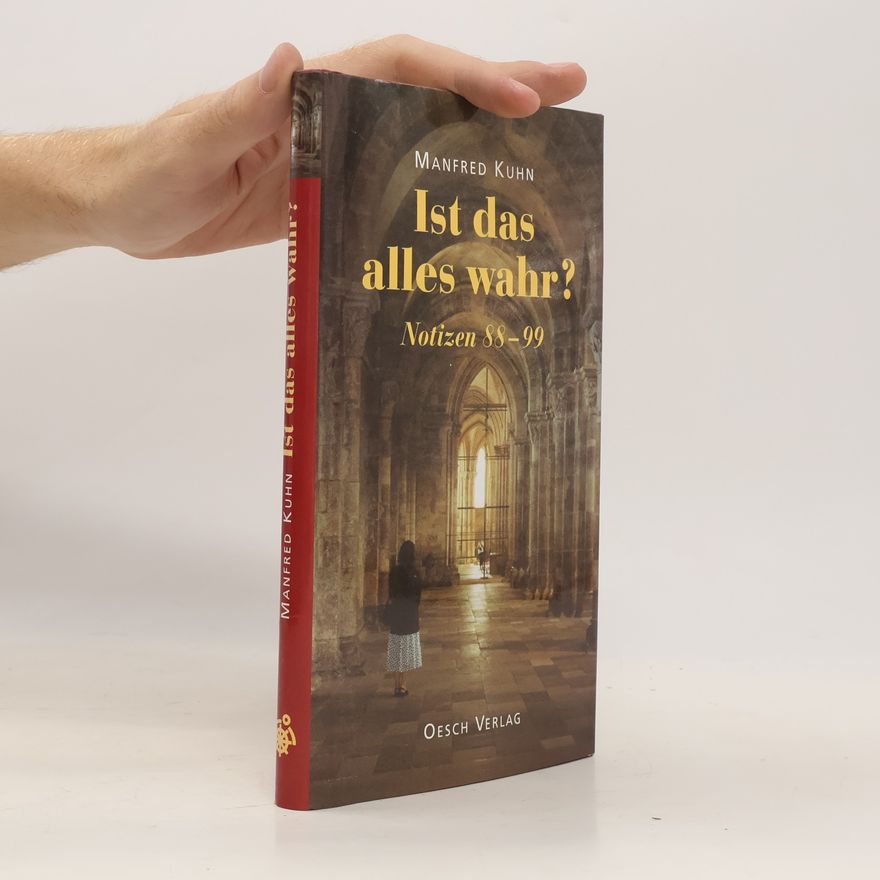 Manfred Kühn Ist das alles wahr?