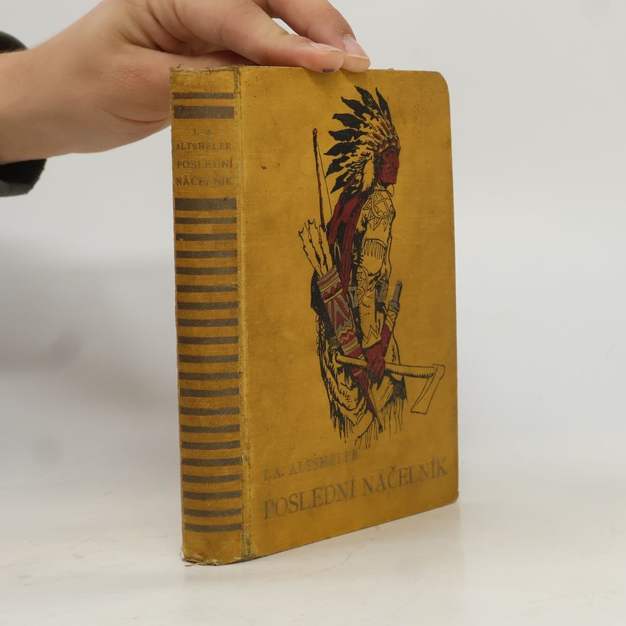 Joseph A. Altsheler Poslední náčelník